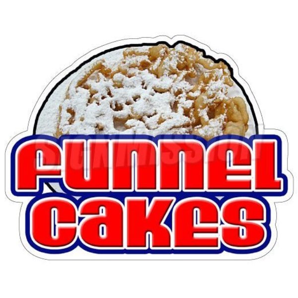Signmission Safety Sign, 1.5 in Height, Vinyl, 48 in Length, Funnel Cakes D-DC-48-Funnel Cakes